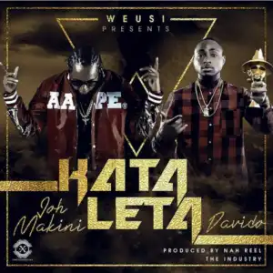 Joh Makini - Kata Leta Ft. Davido